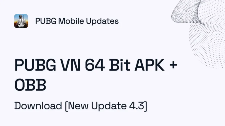 PUBG VN 64 Bit APK + OBB